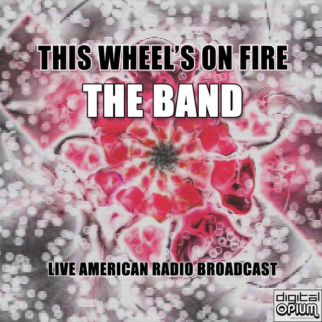 This Wheel's on Fire (Live) cover