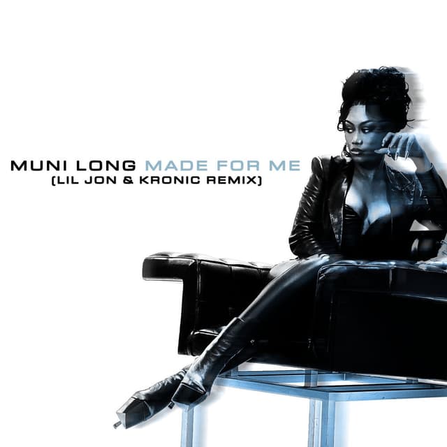 Made For Me (Lil Jon & Kronic Remix) cover