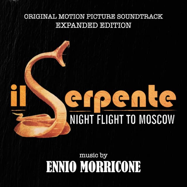 Il Serpente - Night Flight to Moscow (Original Motion Picture Soundtrack) (Expanded Edition) cover