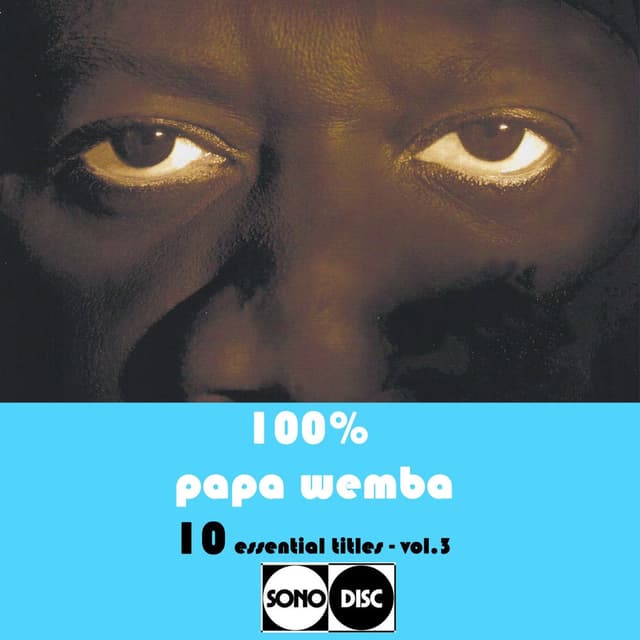 100% Papa Wemba Vol.3 (10 Essential Titles) cover