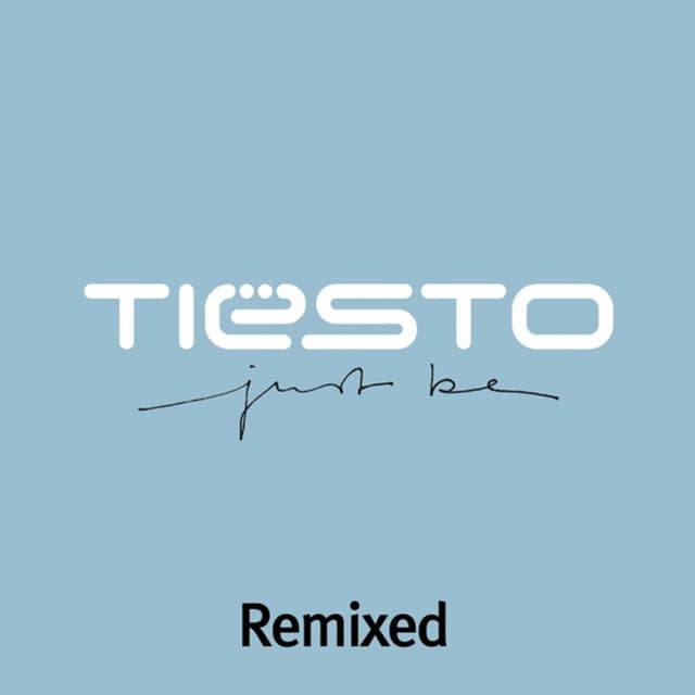 Just Be (Remixed) cover