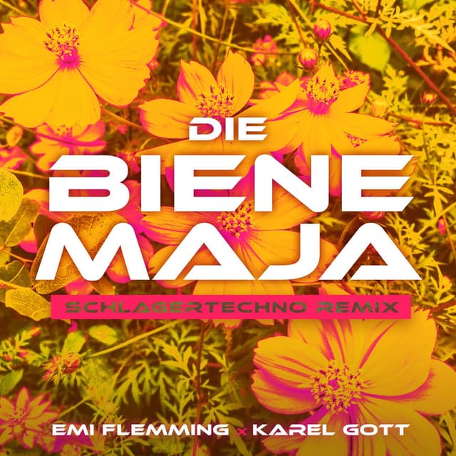Die Biene Maja (Emi Flemming SCHLAGERTECHNO Remix) cover