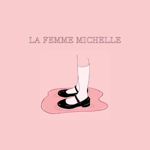 La Femme Michelle cover
