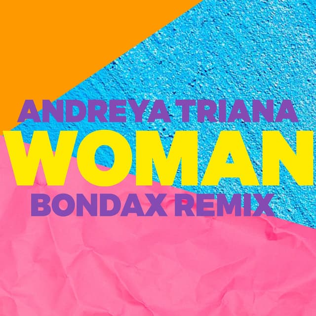 Woman (Bondax Remix) cover