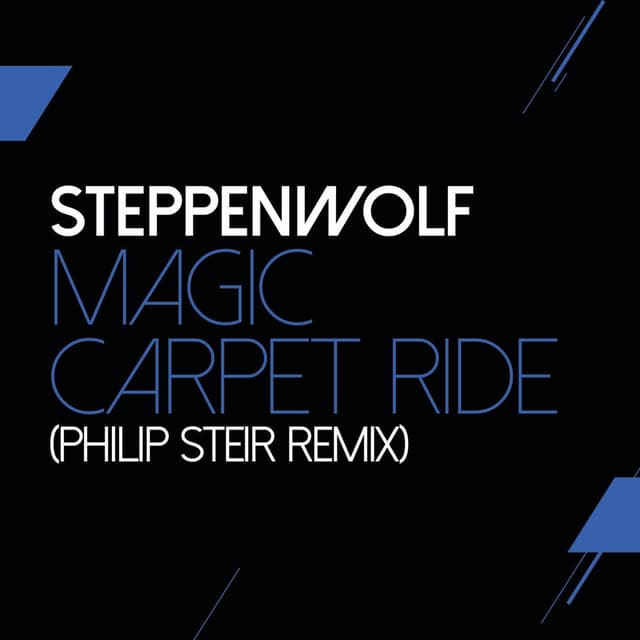 Magic Carpet Ride (Steir's Mix) album cover