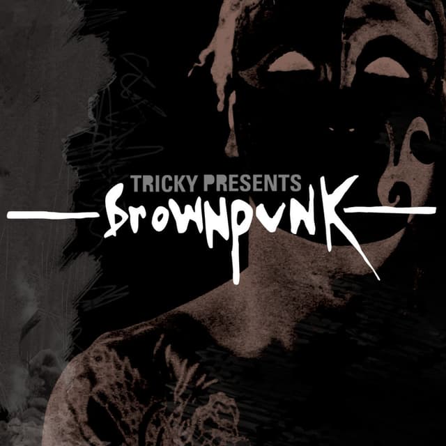 Tricky Presents Brownpunk cover