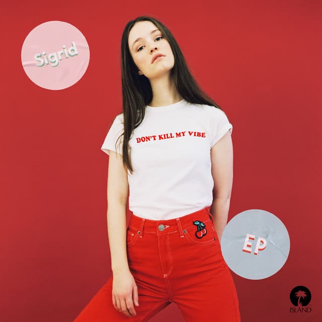 Don't Kill My Vibe - EP cover