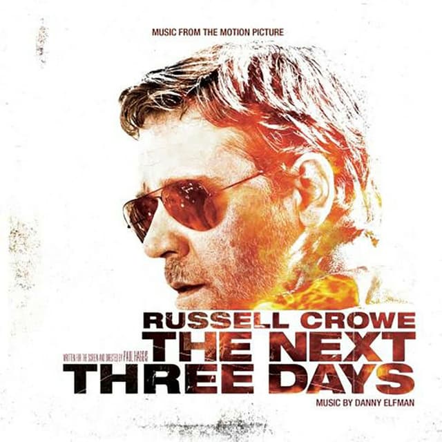 The Next Three Days (Original Motion Picture Soundtrack) cover