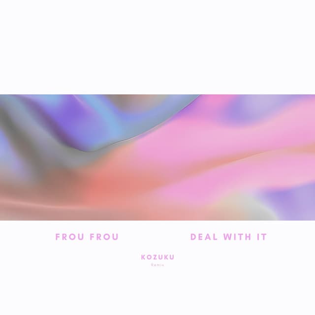 deal with it (Kozuku remix) cover