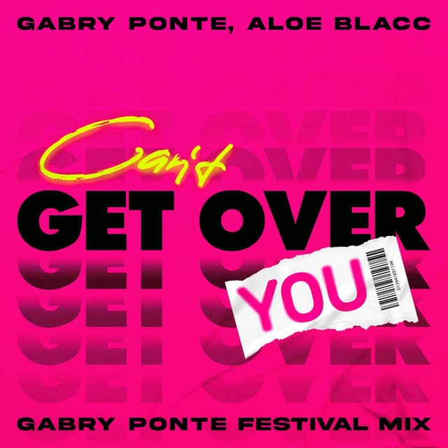 Can't Get Over You (feat. Aloe Blacc) (Gabry Ponte Festival Mix) cover