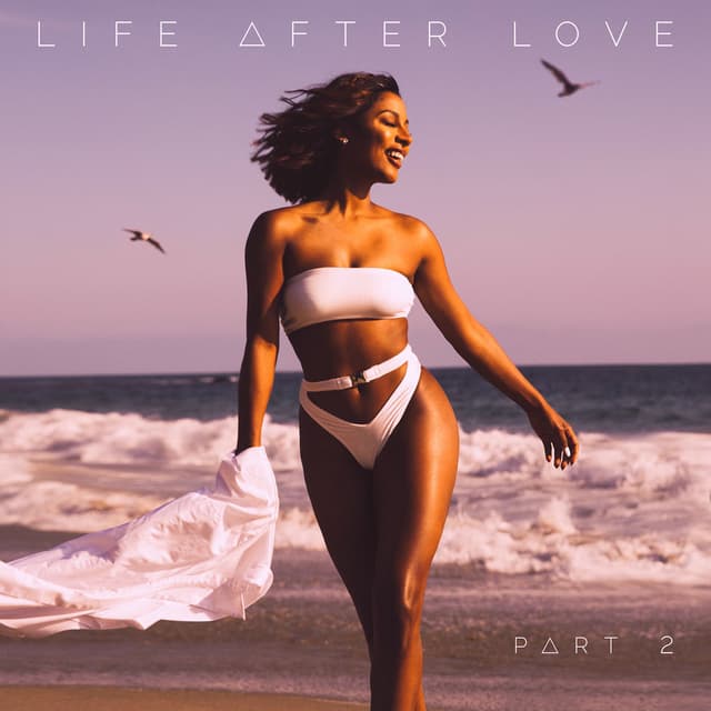 Life After Love, Pt. 2 cover
