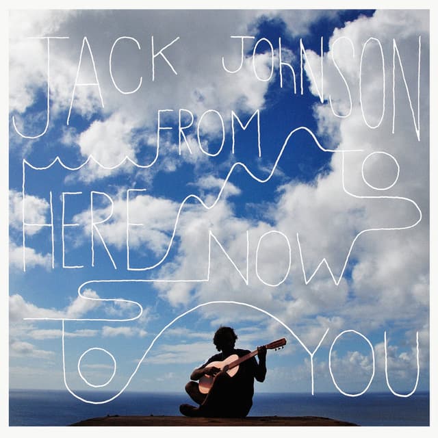 From Here to Now to You cover