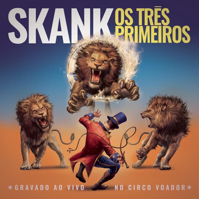Os Três Primeiros (Gravado Ao Vivo no Circo Voador) cover