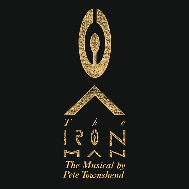 The Iron Man: The Musical By Pete Townshend cover