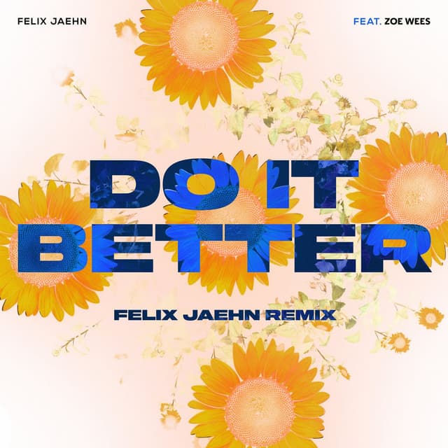 Do It Better (Felix Jaehn Remix) cover