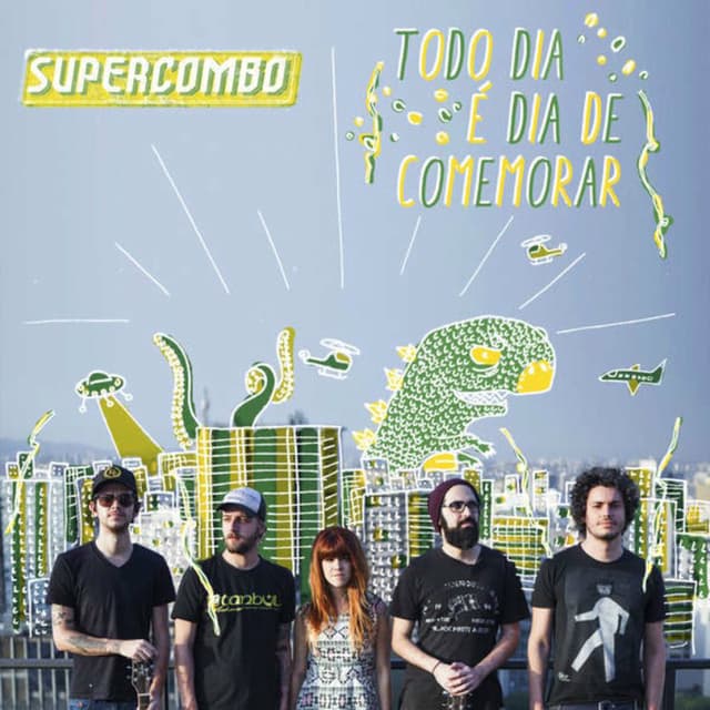 Todo Dia É Dia de Comemorar cover