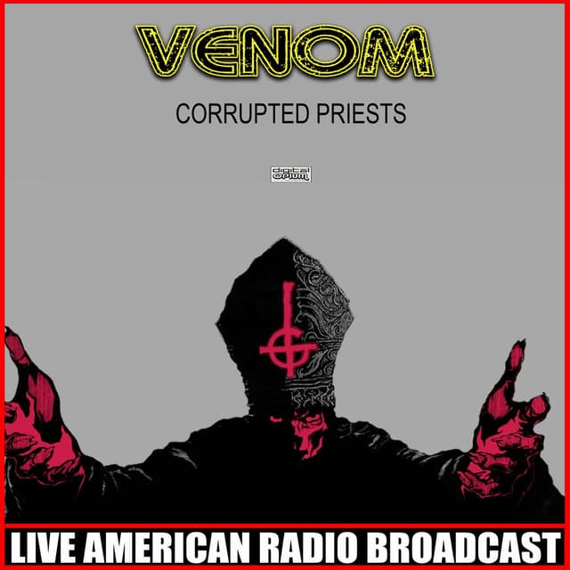 Corrupted Priests (Live) cover