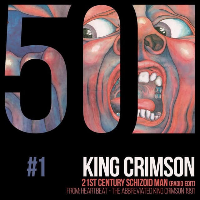 21st Century Schizoid Man (KC50, Vol. 1) album cover