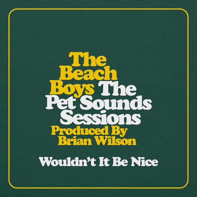 Wouldn't It Be Nice album cover