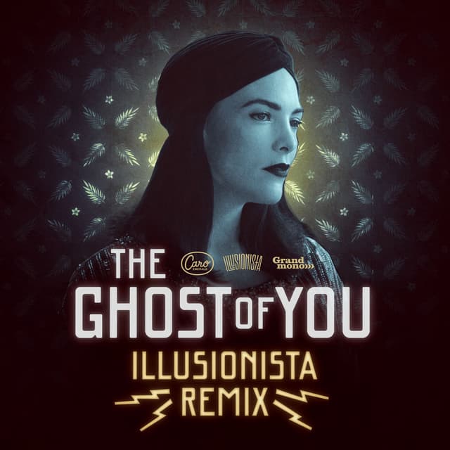 The Ghost of You (Illusionista Remix) cover