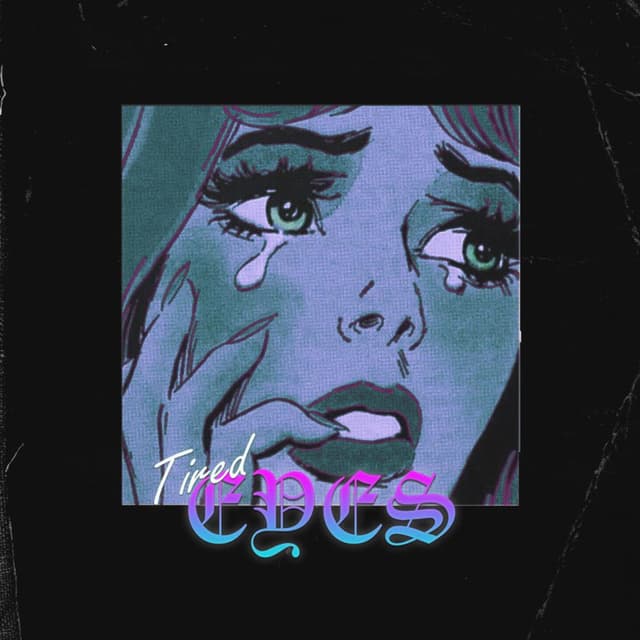 Tired Eyes cover
