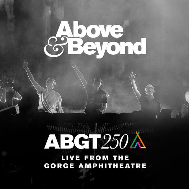 Group Therapy 250 Live from The Gorge Amphitheatre cover