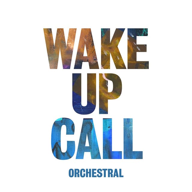 Wake Up Call (Orchestral Version) cover