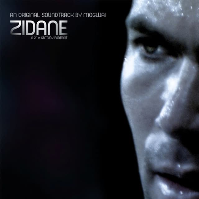 Zidane, a 21st Century Portrait, an Original Soundtrack by Mogwai cover
