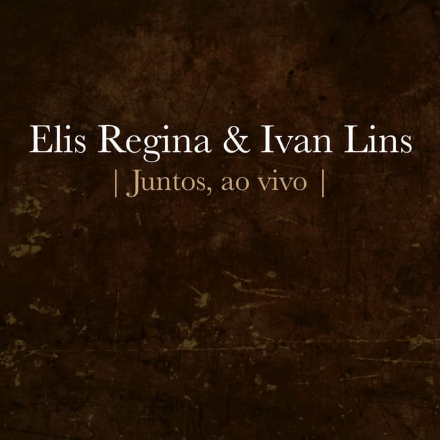 Elis Regina e Ivan Lins - Juntos (Ao Vivo) - EP cover