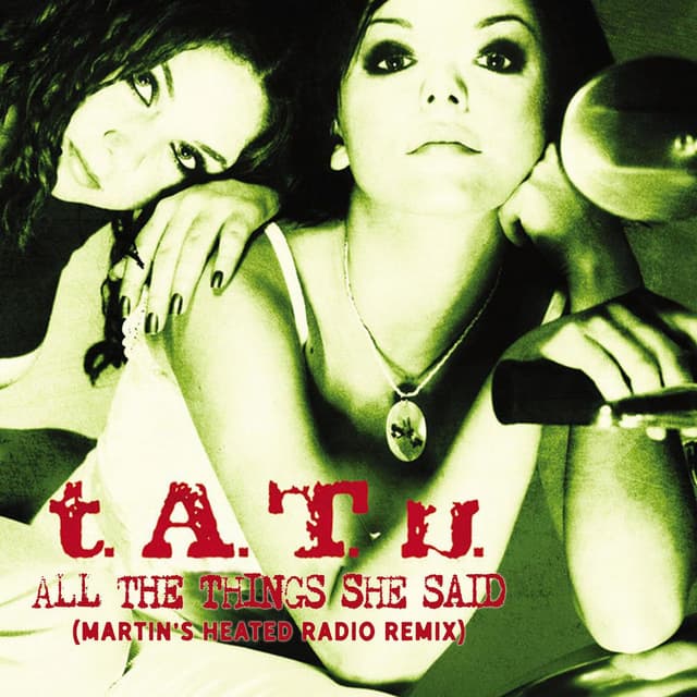All The Things She Said (Martin’s Heated Radio Remix) cover