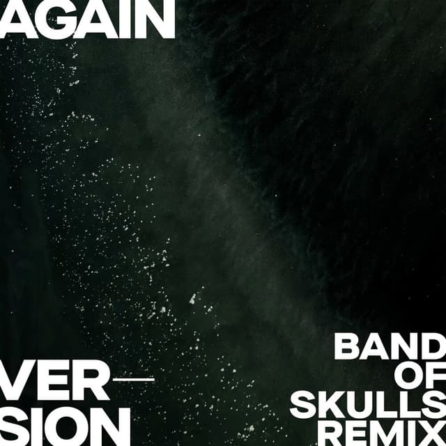 Again (Version - Band Of Skulls Remix) cover