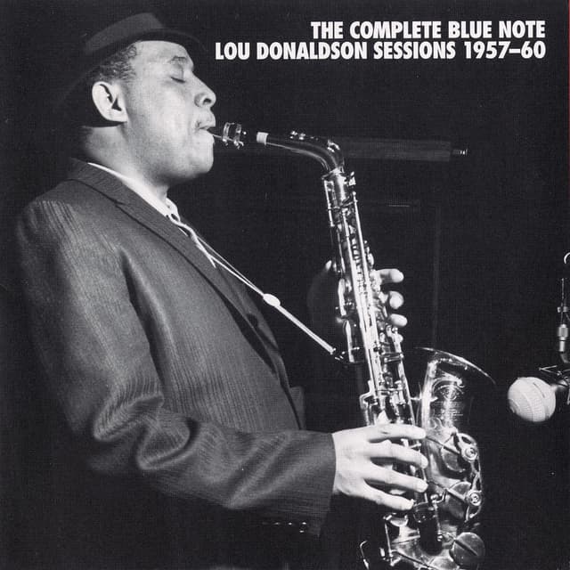 The Complete Blue Note Lou Donaldson Sessions 1957-60 cover