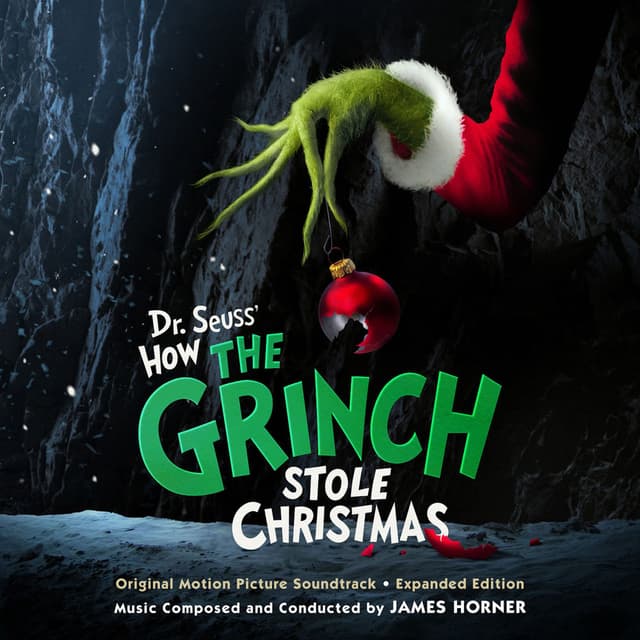 Dr. Seuss' How the Grinch Stole Christmas (Original Motion Picture Soundtrack) - Expanded Edition cover