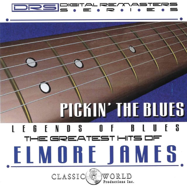 Pickin' The Blues: Greatest Hits Of Elmore James cover