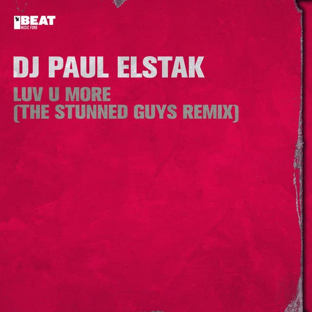 Luv U More (The Stunned Guys Remix) cover