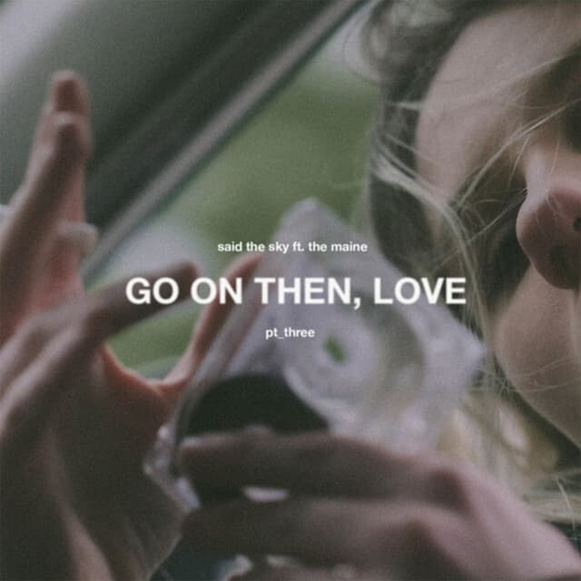 Go On Then, Love cover