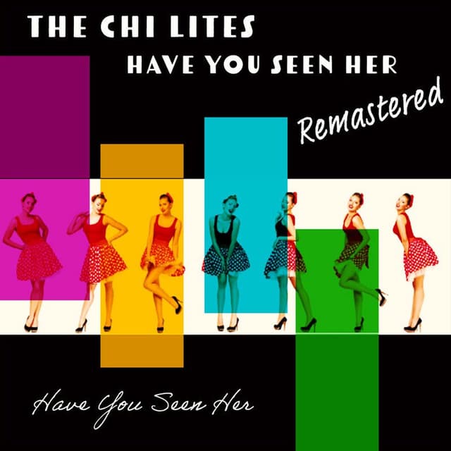 Have You Seen Her (Remastered 2022) (Rerecording) cover