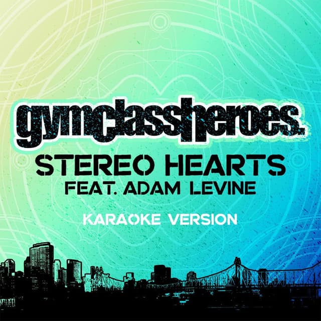 Stereo Hearts (feat. Adam Levine) (Karaoke Version) cover