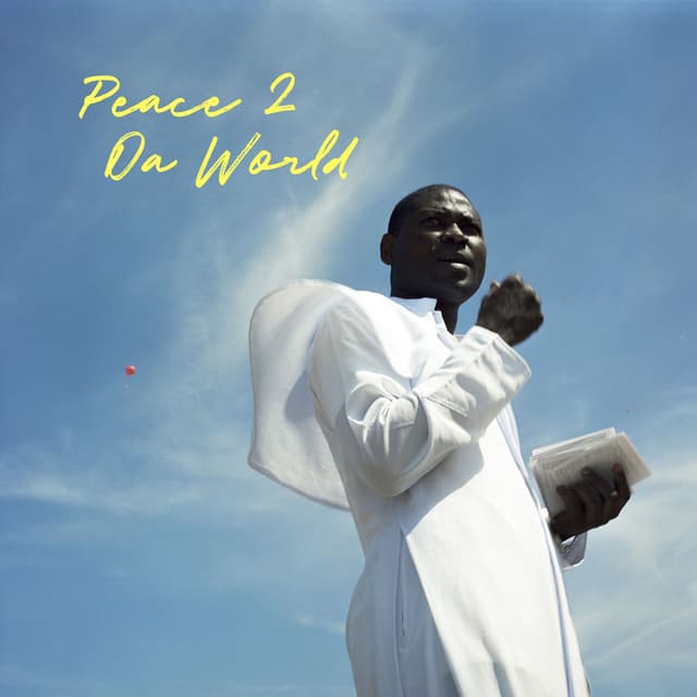 PEACE 2 DA WORLD cover