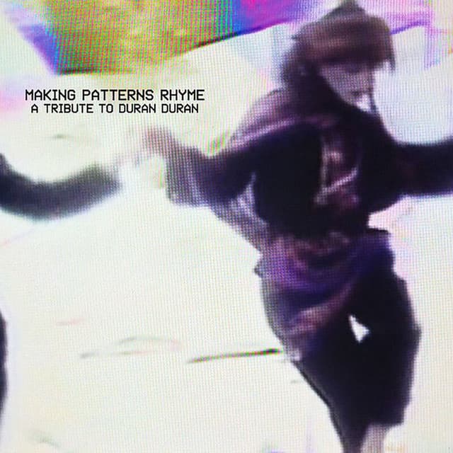 Girls on Film (Making Patterns Rhyme Version) cover