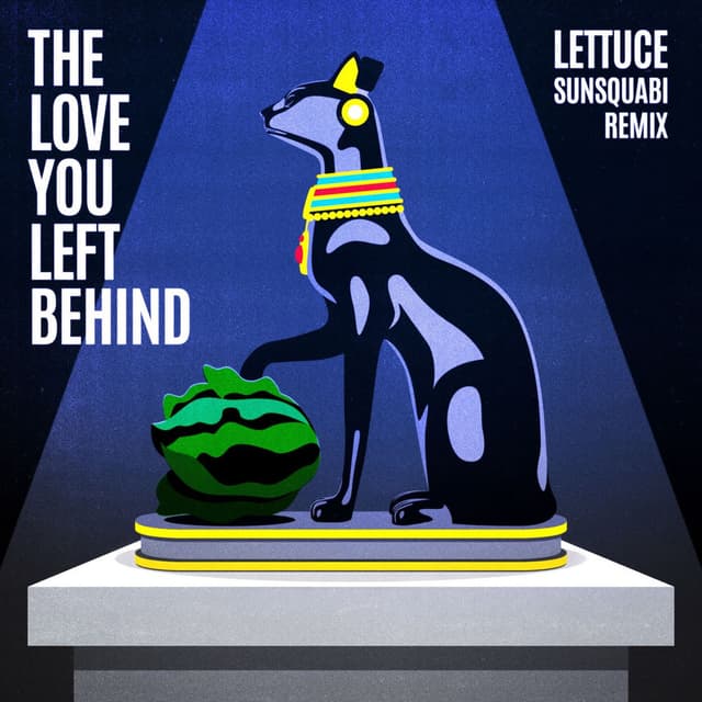 The Love You Left Behind (SunSquabi Remix) cover