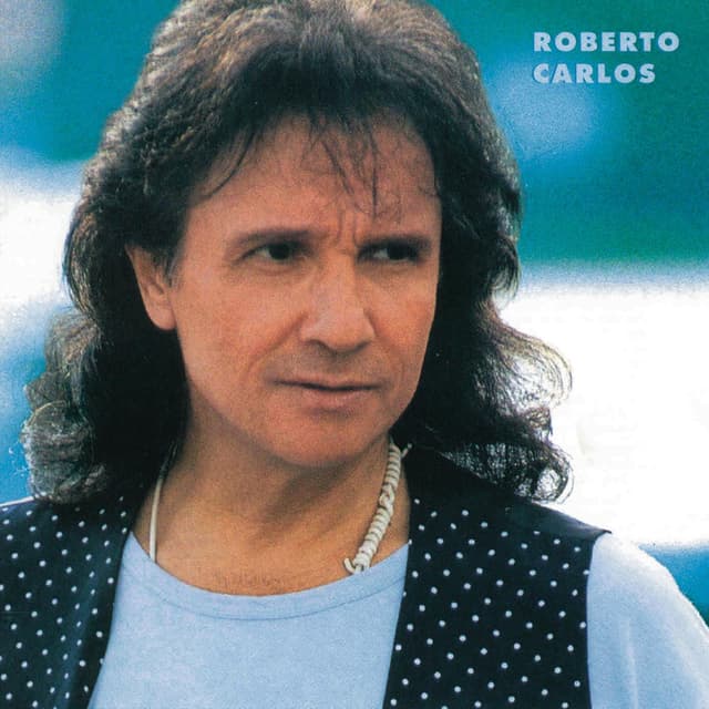 Roberto Carlos (1996 Remasterizado) cover