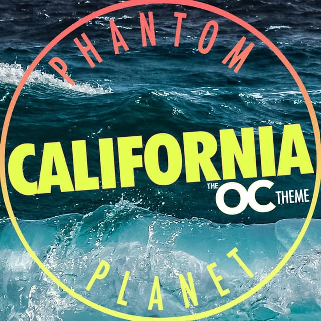 CALIFORNIA (the OC theme) album cover