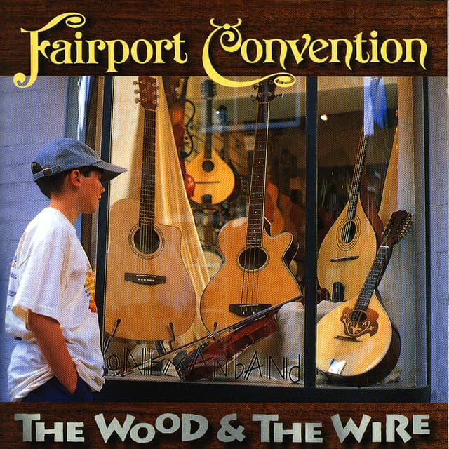 The Wood and the Wire cover