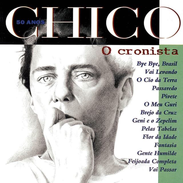 Chico 50 Anos - O Cronista cover