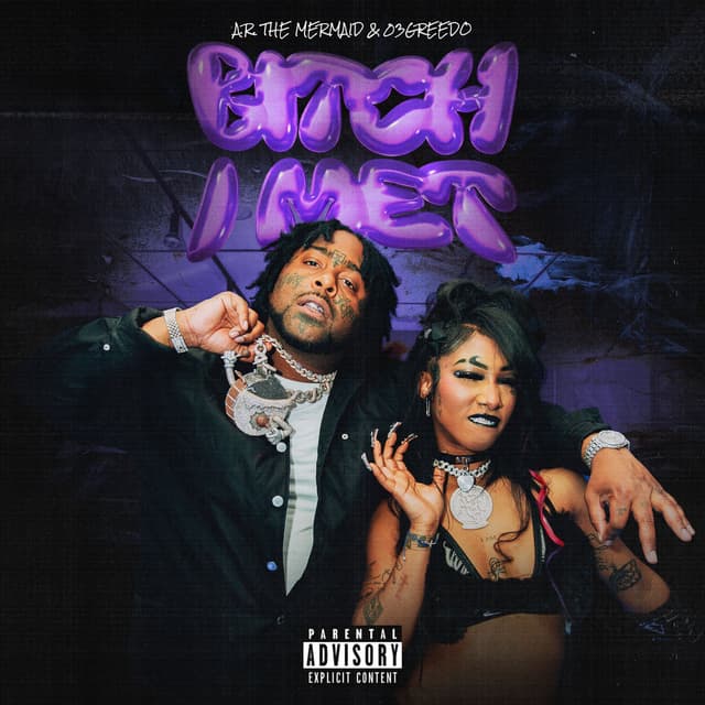Bitch I Met cover