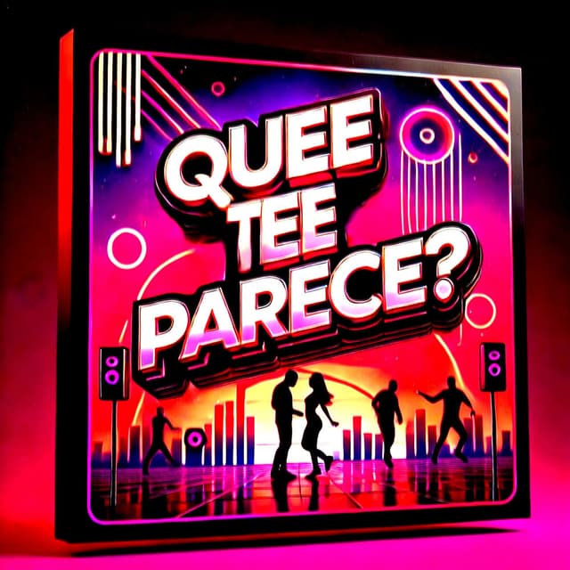 QUEE TEE PARECE? cover
