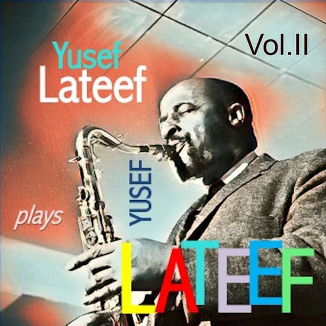 Yusef Lateef Plays Yusef Lateef, Vol. 2 cover
