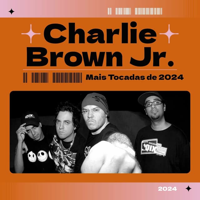 Mais Tocadas de 2024 - Charlie Brown Jr cover