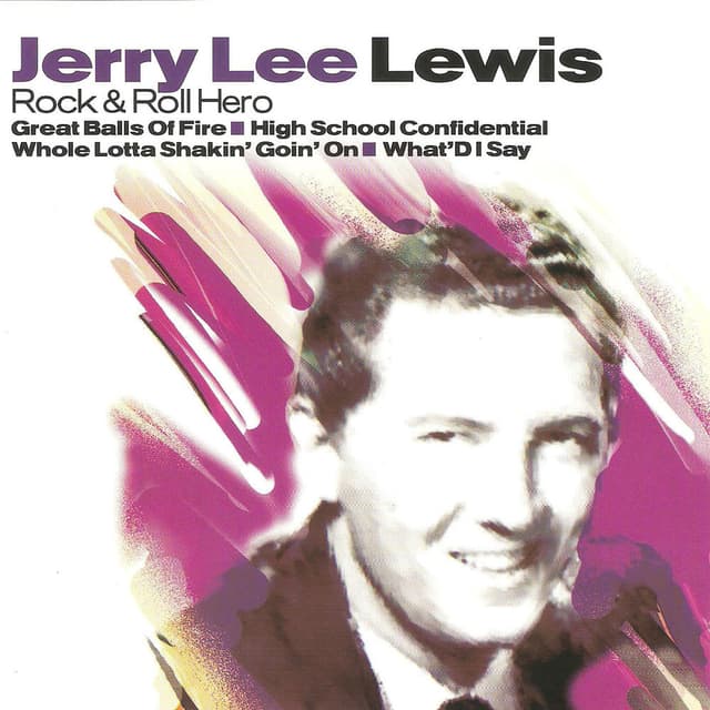 Rock and Roll Hero: Jerry Lee Lewis cover
